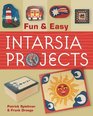 Fun  Easy Intarsia Projects