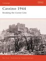 Cassino 1944 Breaking the Gustav Line