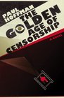 The Golden Age of Censorship