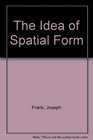 The Idea of Spatial Form