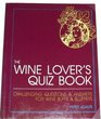 The Wine Lover's Quiz Book