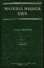 Materia Medica Viva  Volume 6