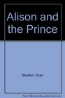 Alison and the Prince