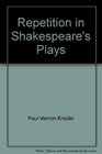 Repetition in Shakespeare's plays