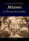 Miami in Vintage Postcards