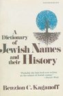 Dictionary of Jewish Names and Their History