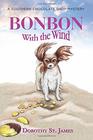 Bonbon with the Wind (Southern Chocolate Shop, Bk 4)