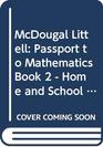 McDougal Littell Passport to Mathematics Book 2  Home and School Connection