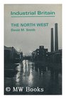 Industrial Britain The NorthWest