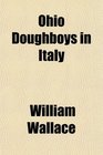 Ohio Doughboys in Italy