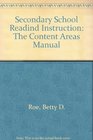 Secondary School Readind Instruction The Content Areas Manual
