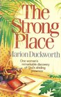 The Strong Place