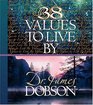 38 Values To Live By