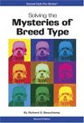 Solving the Mysteries of Breed Type
