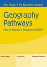 Geography Pathways Teacher's Resource CD Year 8