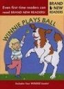 Winnie Plays Ball  Brand New Readers