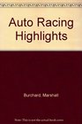 Auto Racing Highlights
