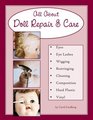 All About Doll Repair  Care: A Guide to Restoring Well-Loved Dolls