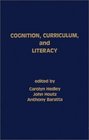Cognition Curriculum and Literacy