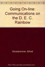 Going Online Communications on the D E C Rainbow