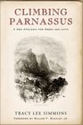 Climbing Parnassus A New Apologia for Greek and Latin