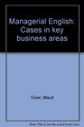 Managerial English Cases in key business areas