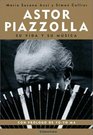 Astor Piazzolla Su vida y su musica / The life and music