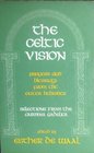 The Celtic Vision