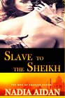 Slave to the Sheikh Nadia After DarkTaboo Collection