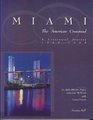 Miami the American Crossroad A Centennial Journey 18961996