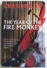 The Year of the Fire Monkey