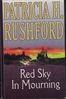 Red Sky in Mourning (Thorndike Large Print Christian Mystery)
