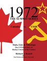 1972 The Summit Series: The UNTOLD Story