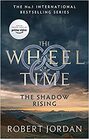 The Shadow Rising Book 4 of the Wheel of Time