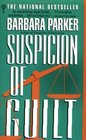 Suspicion of Guilt (Gail Connor and Anthony Quintana, Bk 2)