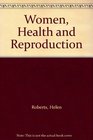 Women Health and Reproduction