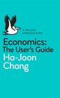 Economics The User's Guide A Pelican Introduction