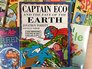 Captain Eco and the Fate of the World