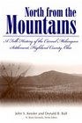 North from the Mountains a Folk History of the Carmel Melungeon SettlementHighland County Ohio A Folk History of the Carmel Melungeon Settlement