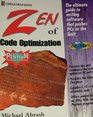 Zen of Code Optimization The Ultimate Guide to Writing Software That Pushes PCs to the Limit