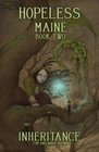 Hopeless Maine Volume 2 Inheritance