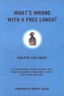 What's Wrong with a Free Lunch