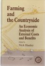 Farming and the Countryside An Economic Analysis of External Costs and Benefits