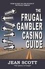 The Frugal Gambler Casino Guide