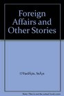 Collected Stories Foreign Affairs and Other Stories v 3