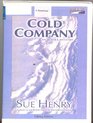 Cold Company  Unabridged  Collector's Edition