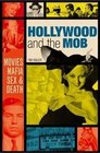 Hollywood and the Mob