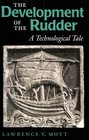 The Development of the Rudder A Technological Tale
