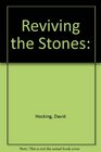 Reviving the Stones