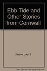 Ebb Tide and Other Stories from Cornwall